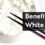 7 Health Benefits of White Rice benefits of white rice