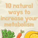 10 natural ways to increase your metabolism 10 natural ways to increase your metabolism