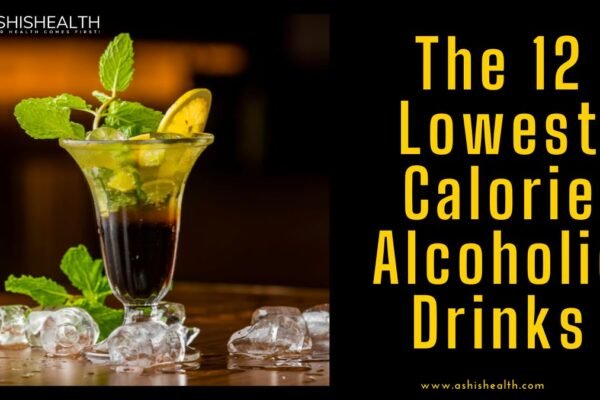 Lowest-Calorie Alcoholic Drinks