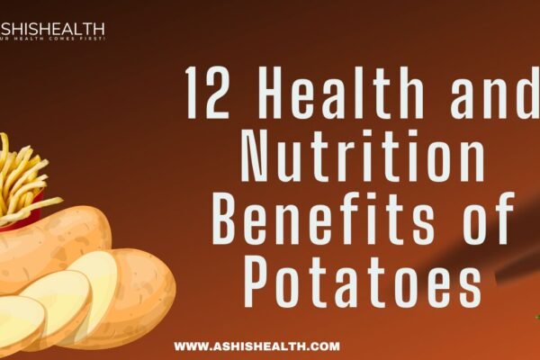 12 Health and Nutrition Benefits of Potatoes Health and Nutrition Benefits of Potatoes