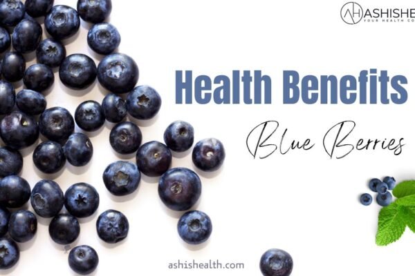 Health Benefits of Blueberries