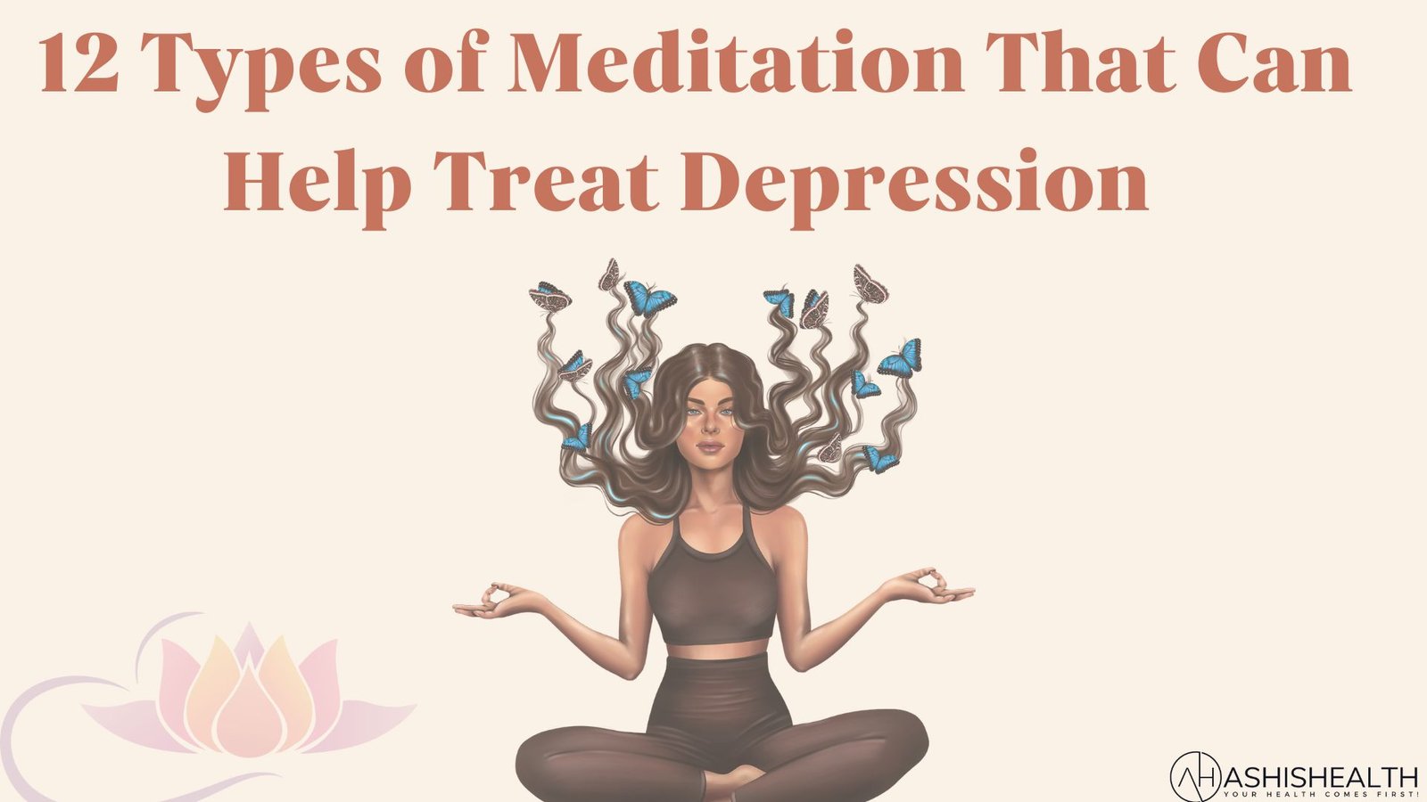 12 Types of Meditation That Can Help Treat Depression