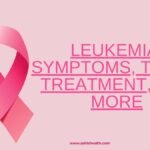 Leukemia: Symptoms, Types, Treatment, and More leukemia cancer
