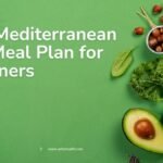 Easy Mediterranean Diet Meal Plan for Beginners Easy Mediterranean Diet Meal Plan for Beginners
